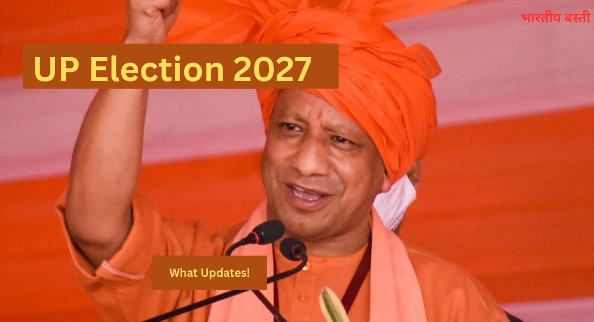 UP Election 2027: What to Expect in the Battle for Uttar Pradesh